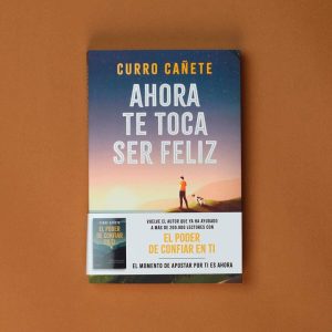 Ahora te toca ser feliz